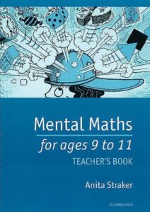 Mental Maths for ages 9 to 11 Teachers 