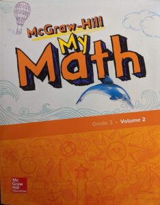 McGraw-Hill My Math, Grade 3, Student Edition, Volume 2,