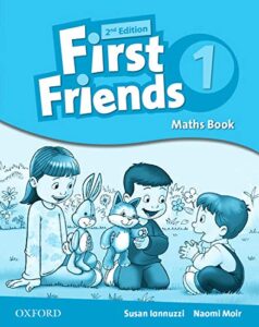 First Friends 1. Maths Book