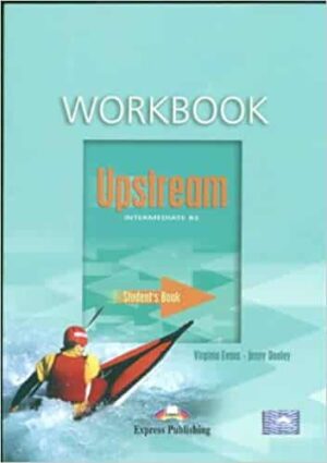 Upstream Intermediate B2 Workbook Student's (Old)