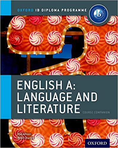 IB English A Language & Literature: Course Book: Oxford IB Diploma ...