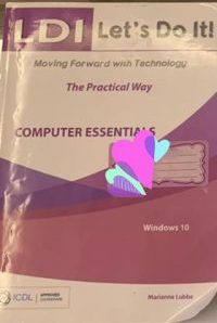 LDI Lets Do It ! the practical way computer Essentials