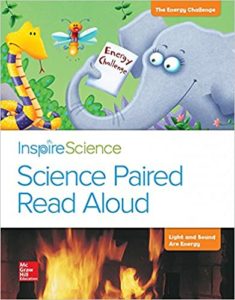 Inspire Science, Grade 1, Science Paired Read Aloud, The Energy Challenge / Everyday Energy 1st Edition