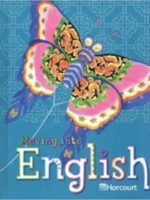 Moving Into English: Student Edition Grade 4 2005 1st Edition