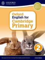 Oxford English for Cambridge Primary Student Book 2 (OP PRIMARY SUPPLEMENTARY COURSES)