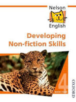 Nelson English - Book 4 Developing Non-Fiction Skills (Bk. 4)