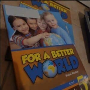 For a Better World – Student Book 5