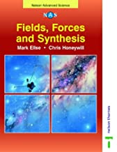 Fields, Forces and Synthesis (Nelson Advanced Science: Physics) Paperback – January 1, 2001