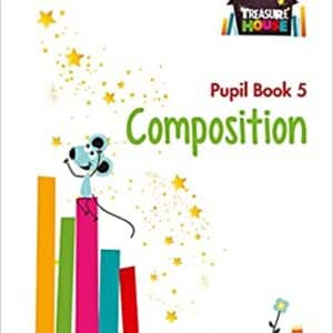 Treasure House ― Year 5 Composition Pupil Book (Collins Treasure House)