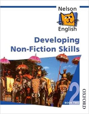 Nelson English - Book 2 Developing Non-Fiction Skills 2nd Edition