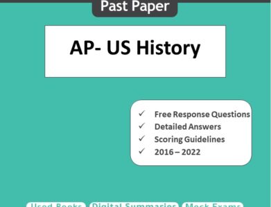 AP US History Real Past papers Free Response Questions (FRQ) with Answers and Scoring Guidelines