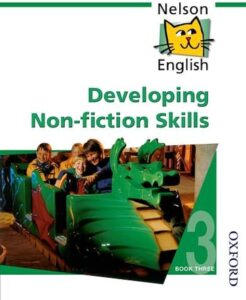 Nelson English - Book 3 Developing Non-Fiction Skills 2nd Edition