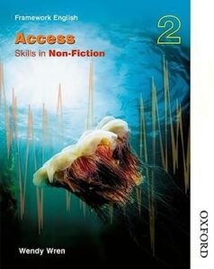 Nelson Thornes Framework English Access - Skills in Non-Fiction 2
