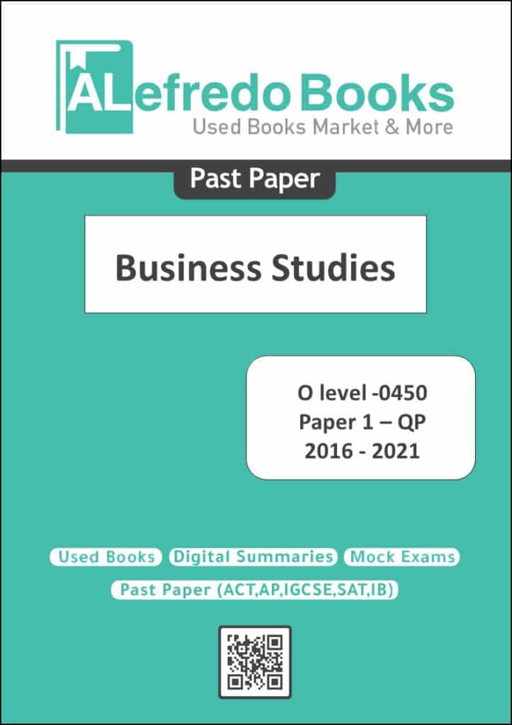 Business Studies_Past Papers_IGCSE_O Level_Cambridge_Paper 1_(2016_2021 ...