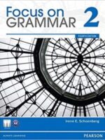 Focus on Grammar 2, 4/e 4th Edition