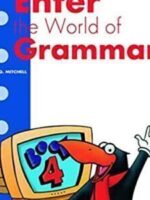 Enter the World of Grammar 4 Students Book