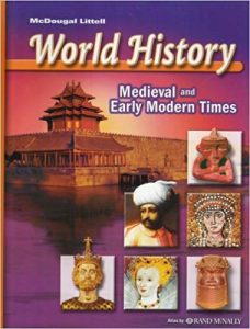 McDougal Littell World History: Medieval and Early Modern Times: Student Edition 2006 Hardcover – Student Edition, December 13, 2005