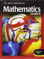 Holt McDougal Mathematics: Student Edition Grade 6 2012 1st Edition
