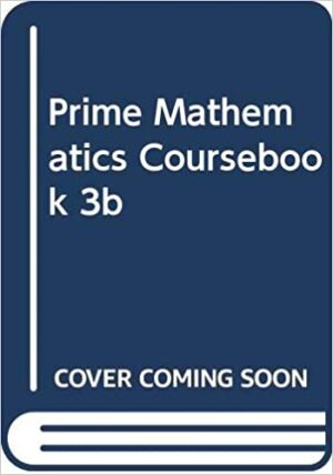 Prime Mathematics Coursebook 3b