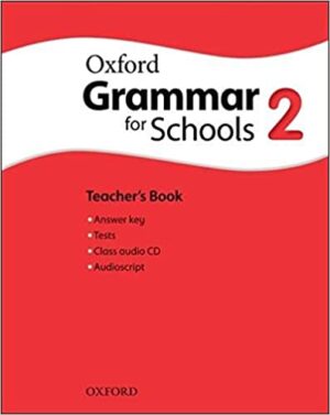 Oxford Grammar for Schools 2. Teacher's Book