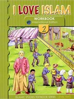 I Love Islam Workbook: Level 2 (International Edition)