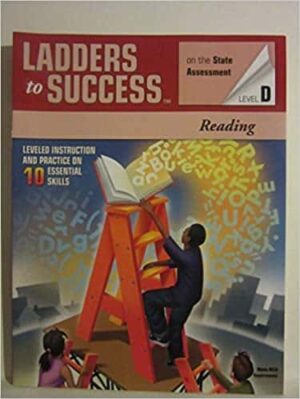 Ladders to Success on the Taks, Reading Level D