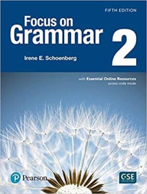 Focus on Grammar 2 with Essential Online Resources (5th Edition)