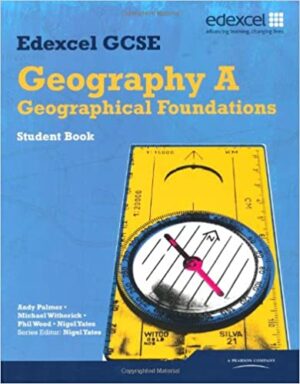 Edexcel GCSE Geography Specification A Student Book