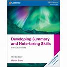 Developing Summary and Note-taking Skills without answers. third edition