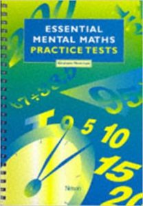 Essential Mental Maths Practice Tests – July 1, 2004