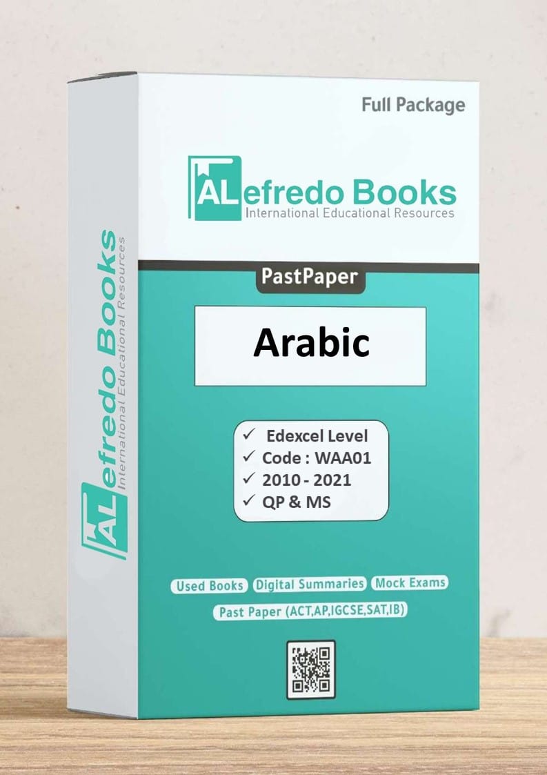 Arabic Edexcel – AS level Code : WAA01 2009-2021 (Questions & Mark Scheme)