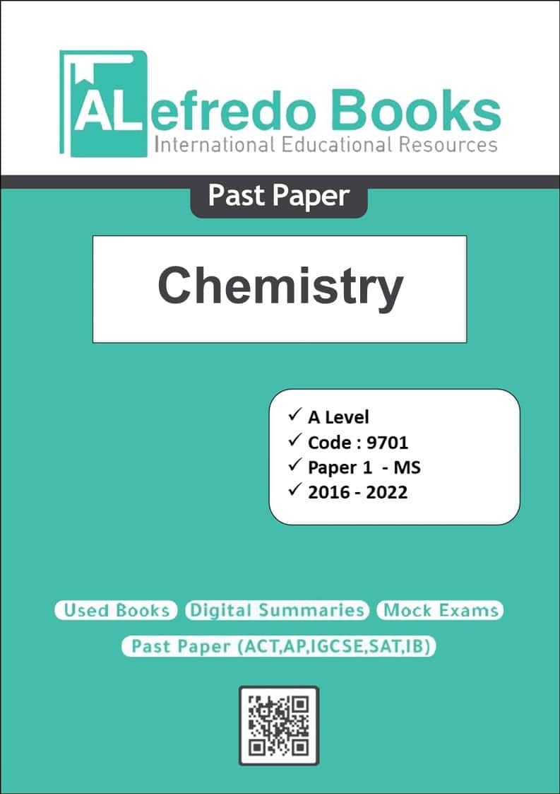 Chemistry-PastPapers-A Level-Cambridge-Paper1(2016-2022)(Mark scheme Paper)(Digital Format)