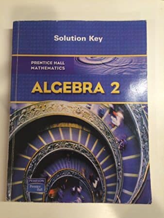 Pearson Prentice Hall Algebra 2