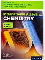 International A level CHEMISTRY (AS and A LEVEL) (oxford international AQA EXAMINATION)