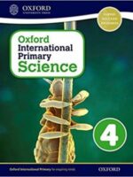 Oxford International Primary Science Stage 4: Age 8-9 Student book 4