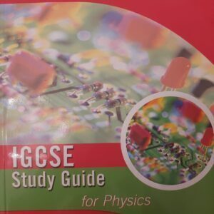 IGCSE Study Guide for Physics