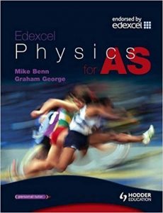 Edexcel Physics for As. Graham George, Mike Benn (Advanced Physics for Edexcel) j