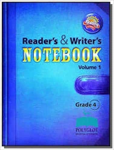 Scott Foresman. Reader’s & Writer’s Notebook Grade 4 Volume 1