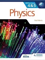 Physics for the IB MYP 4 & 5: By Concept (MYP By Concept) Illustrated Edition
