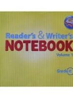 Reading 2011 the Readers and Writers Notebook. Grade K. Volume 1