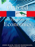 A Dictionary of Economics (Oxford Quick Reference) 4th Edition