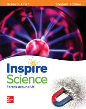 Inspire Science: Grade 3, Student Edition, Unit 1
