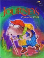 Journeys: Common Core Student Edition Volume 4 Grade 1 2014