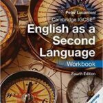 Cambridge IGCSE English as a Second Language Workbook (Cambridge International IGCSE)