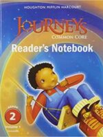 Journeys: Common Core Reader's Notebook Consumable Volume 1 Grade 2