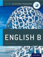 IB English B: Course Book: Oxford IB Diploma Program