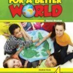 For a Better World – Student Book 4