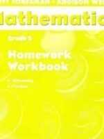 Scott Foresman Mathematics: Grade 5: Homework