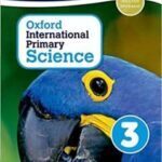 Oxford International Primary Science Stage 3: Age 7-8 Student Workbook 3