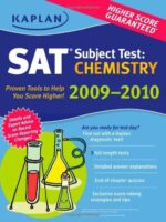 Kaplan SAT Subject Test: Chemistry 2009-2010 Edition